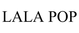 LALA POP trademark