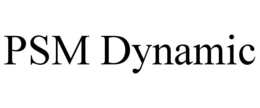PSM DYNAMIC trademark