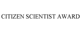 CITIZEN SCIENTIST AWARD trademark