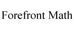 FOREFRONT MATH trademark