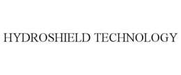 HYDROSHIELD TECHNOLOGY trademark