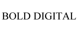 BOLD DIGITAL trademark