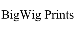 BIGWIG PRINTS trademark