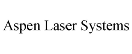 ASPEN LASER SYSTEMS trademark