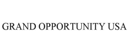GRAND OPPORTUNITY USA trademark