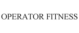 OPERATOR FITNESS trademark