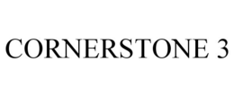 CORNERSTONE 3 trademark