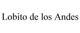 LOBITO DE LOS ANDES trademark