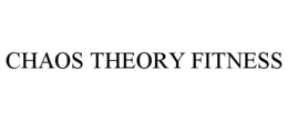 CHAOS THEORY FITNESS trademark