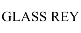 GLASS REY trademark