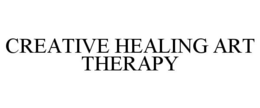 CREATIVE HEALING ART THERAPY trademark
