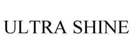 ULTRA SHINE trademark