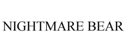 NIGHTMARE BEAR trademark