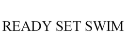 READY SET SWIM trademark