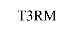T3RM trademark
