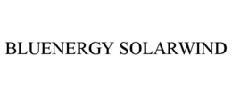 BLUENERGY SOLARWIND trademark