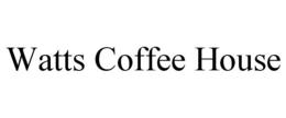 WATTS COFFEE HOUSE trademark