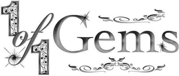 1OF1GEMS trademark
