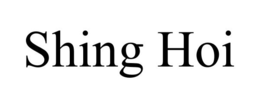 SHING HOI trademark
