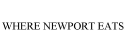WHERE NEWPORT EATS trademark
