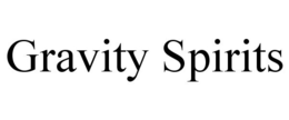 GRAVITY SPIRITS trademark
