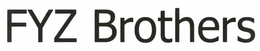 FYZ BROTHERS trademark