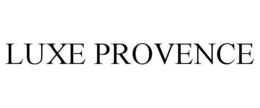 LUXE PROVENCE trademark