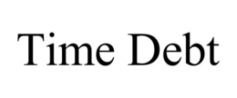 TIME DEBT trademark