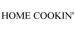 HOME COOKIN' trademark