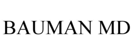 BAUMAN MD trademark