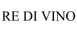 RE DI VINO trademark