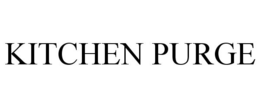 KITCHEN PURGE trademark
