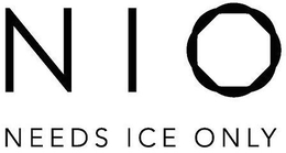 NIO NEEDS ICE ONLY trademark