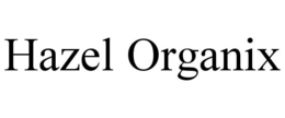 HAZEL ORGANIX trademark