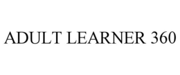 ADULT LEARNER 360 trademark