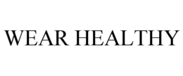 WEAR HEALTHY trademark