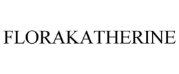 FLORAKATHERINE trademark