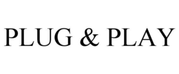 PLUG & PLAY trademark