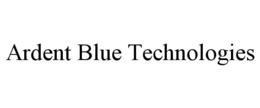 ARDENT BLUE TECHNOLOGIES trademark