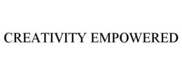 CREATIVITY EMPOWERED trademark