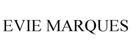 EVIE MARQUES trademark