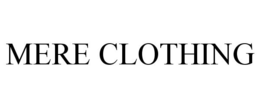 MERE CLOTHING trademark