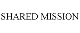 SHARED MISSION trademark