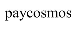 PAYCOSMOS trademark