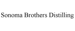 SONOMA BROTHERS DISTILLING trademark