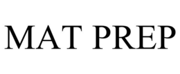 MAT PREP trademark