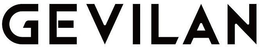 GEVILAN trademark