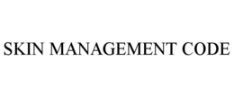 SKIN MANAGEMENT CODE trademark