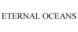 ETERNAL OCEANS trademark