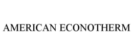 AMERICAN ECONOTHERM trademark